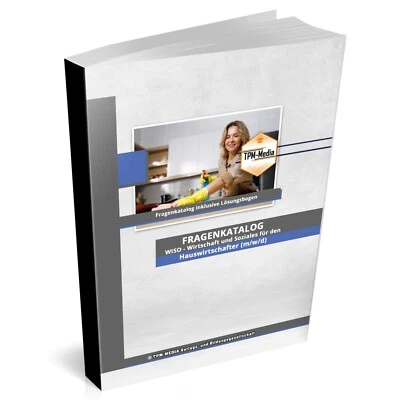 Hauswirtschafter (m/w/d) Fragenkatalog für das Ausbildungsfach: WISO - Bild 1 von 4