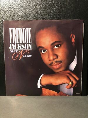 1988 Freddie Jackson NICE  N  SLOW (45RPM 7 ) w/Pic Sleeve Capitol (J168)