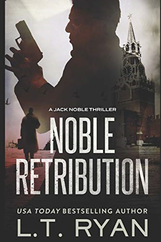Noble Retribution (Jack Noble #6) - Ryan, L.T.