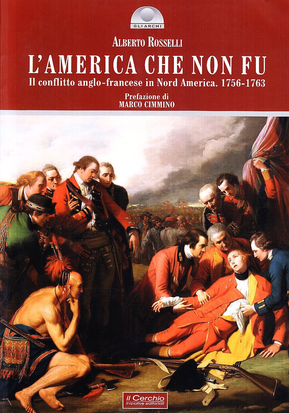 9788884742230 L'america che non fu. Il conflitto anglo-francese ...ica 1756-1763