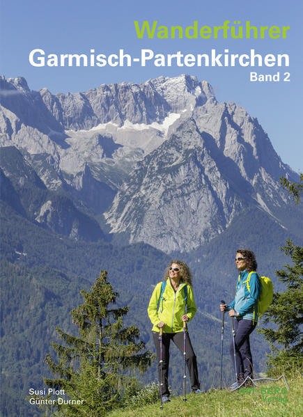 Thumbnail - Wanderführer Garmisch-partenkirchen Band 2 | Susi Plott, Günter Durner