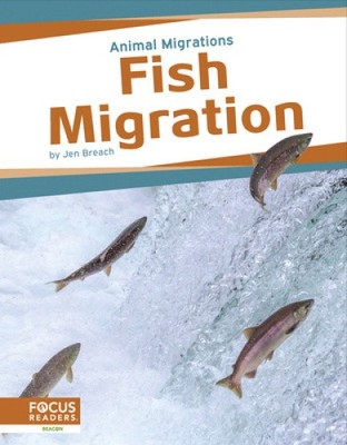 Animal Migrations: Fish Migration by Breach, Jen NEUF