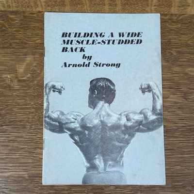 #ad Original Arnold Strong Building A Wide Muscle Studded Back Bodybuilding Booklet $42.49