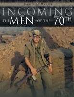 Jack Doc Manick | Incoming...The Men Of The 70Th | Taschenbuch | Englisch (2013)