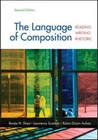 The Language of Composition: Reading, Writing, Rhetoric Second Edition - Good