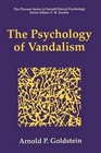 The Psychology of Vandalism by Arnold P. Goldstein (Paperback, 2013)