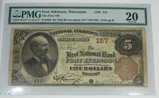 #157 Series 1882 Lrge Size $5 1st Nat Bank Fort Atkinson WI PMG 20 V Fine Fr#466