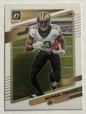 2021 Panini Donruss Optic #163 Michael Thomas New Orleans Saints