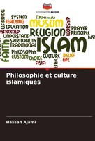Philosophie Et Culture Islamiques Hassan Ajami