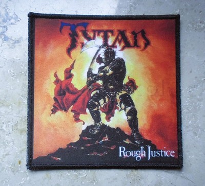 TYTAN - ROUGH JUSTICE -- PATCH / AUFNÄHER -- HEAVY METAL