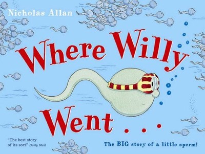 Where Willy Went by Allan, Nicholas 0099456486 FREE Shipping