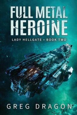 Full Metal Heroine (Lady Hellgate), Dragon 9781799224181 Fast Free Shipping-,