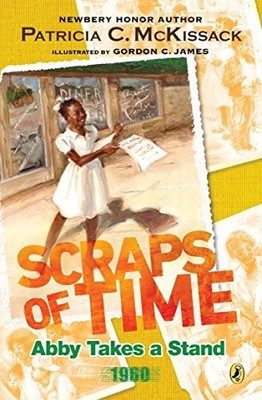 Abby Takes a Stand (Scraps of Time) by McKissack, Patricia