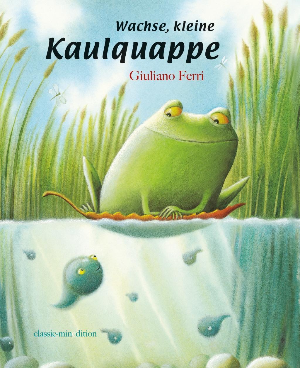 Thumbnail - Wachse, Kleine Kaulquappe | Buch | 9783865663658