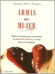 Armas de mujer : todos los secretos para convertirt... | Buch | Zustand sehr gut