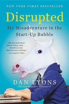 Dan Lyons Disrupted (Taschenbuch)