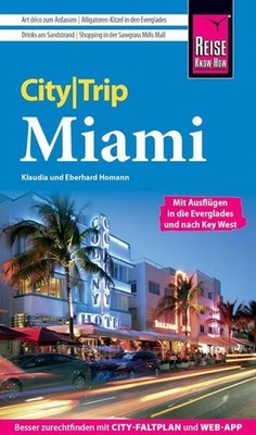 Reise Know-How CityTrip Miami | Eberhard Homann, Klaudia Homann | deutsch