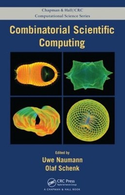Combinatorial Scientific Computing by Uwe Naumann (English) Hardcover Book