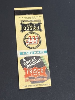 Vintage Front Strike Matchbook  Frisco Lines Railroad  Train   w/Map!