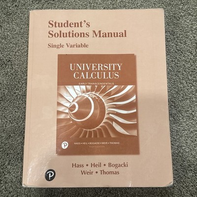 Student Solutions Manual for University Calculus: Early Transcendentals  4th Ed.