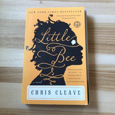 Little Bee by Chris Cleave Little Bee by Chris Cleave