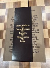 Kara Walker: MY Complement,My Enemy, My Oppressor,My Love HC Walker Art Ctr Fine