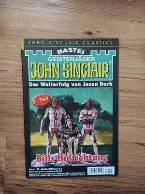JOHN SINCLAIR Classic Band 126 : '' Bills Hinrichtung '' 2. Teil   , Horror , ng2