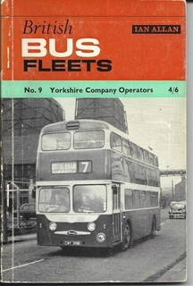 IAN ALLAN BRITISH BUS FLEETS No. 9 YORKSHIRE COMPANY OPERATORS 1965