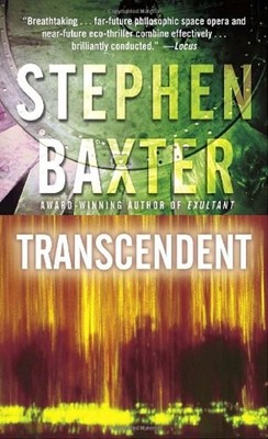 Transcendent Mass Market Paperbound Stephen Baxter