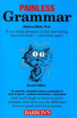 Painless Grammar by Rebecca Elliott: Used