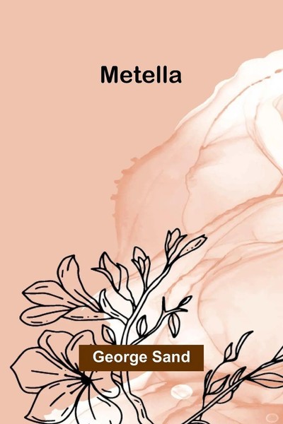 George Sand | Metella | Taschenbuch | FranzöSisch (2025) | Alpha Edition-image