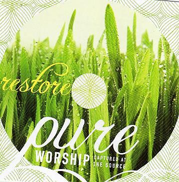 Pure Worship Restore Integrity Praise and Worship CD