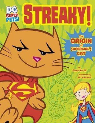 Steve Korte Streaky! An Origin Story (Taschenbuch) DC Super-Pets
