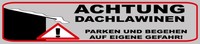 Blechschild 10X46 Cm Achtung Dachlawinen Gefahr Deko Geschenk Schild