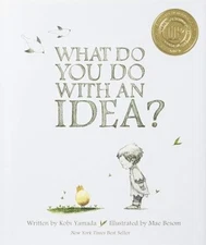 What Do You Do with an Idea? Hardcover Kobi Yamada