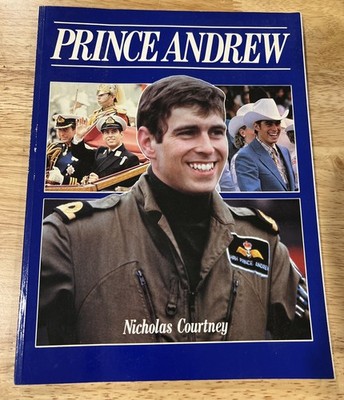 Prince Andrew by Nicholas Courtney 1983 First American Edition RARE