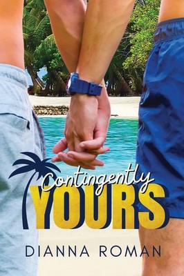Dianna Roman | Contingently Yours | Taschenbuch | Englisch (2025)