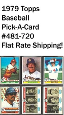 1979 Topps Baseball - Pick A Card #481-726 Flat Rate Shipping!