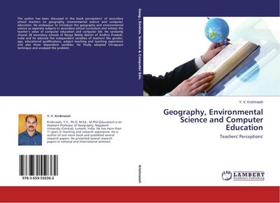 Geography, Environmental Science and Computer Education Y. V. Krishnaiah