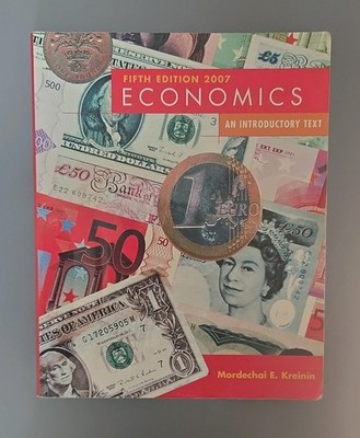 Economics: An Introductory Text Fifth Edition by Mordechai E. Kreinin, Pearson