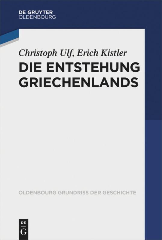 Thumbnail - Erich Kistler (u. A.) | Die Entstehung Griechenlands | Taschenbuch |