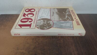 			1938: A World Vanishing, Cleeve, Brian, Ashford, Buchan and Enrig		