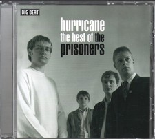 Prisoners Hurricane: the Best of the Prisoners CD UK Big Beat 2004 CDWIKM241