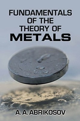 Fundamentals of the Theory of Metals Buch Dover Publications Inc.