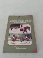 ADDESTRAMENTO DI BASE del puledro e del cavallo adulto / Vincenzo De Maria 1989