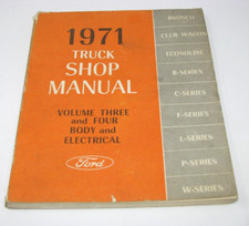 1971 Ford Bronco F-Series Econoline Truck Shop Manual Vol 3 & 4 Electrical Body