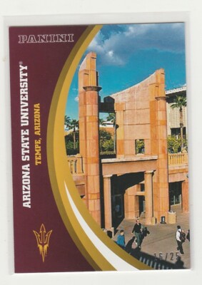 TEAM CAMPUS 2015 ARIZONA ST. PANINI #4 GOLD PARALLEL INSERT SERIAL #'D /25