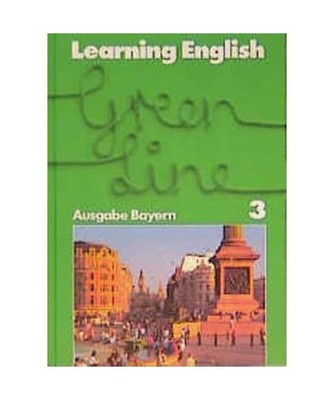 Learning English. Green Line 3. Ausgabe Bayern für Klasse 7 an Gymnasien.: Unte