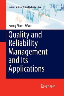 Quality and Reliability Management and Its Applications - 9781447169826