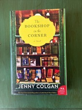 Bookshop on the Corner : A Novel by Jenny. Colgan (2016, Trade Paperback)